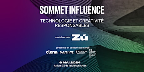 Sommet Influence : Technologie et créativité responsables