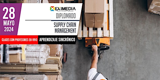 Primaire afbeelding van Diplomado Supply Chain Management