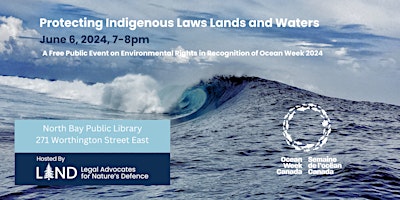 Protecting Indigenous Laws, Lands and Waters primary image