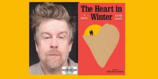 Imagem principal de Kevin Barry, author of THE HEART IN WINTER - an in-person Boswell event