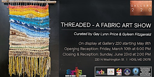 Immagine principale di THREADED - A Fabric Art Show: Show Opening & Reception 