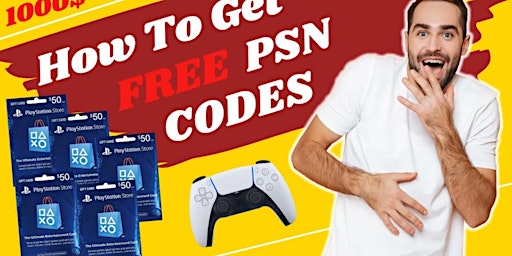 FREE PSN GIFT CARD CODES 2024, Free PSN Codes,2024 Free PSN Codes Live primary image