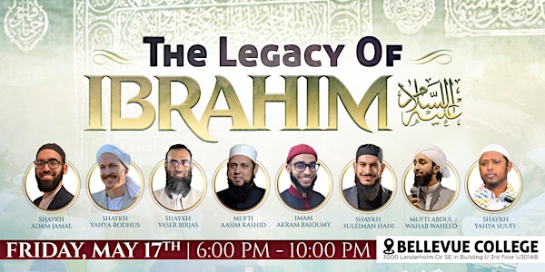 The Legacy of Ibrahim AS- Burien, WA