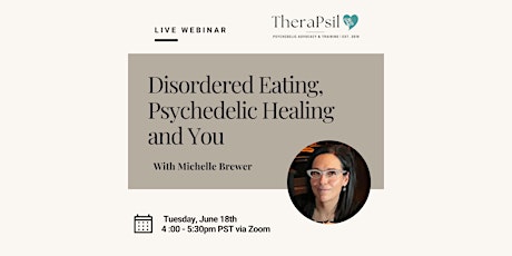 Disordered Eating, Psychedelic Healing and You