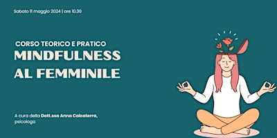 Primaire afbeelding van Corso teorico e pratico: MINDFULNESS AL FEMMINILE