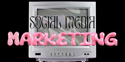 Imagem principal do evento Social Media Marketing for Small Brands, Local Businesses & Entrepreneurs