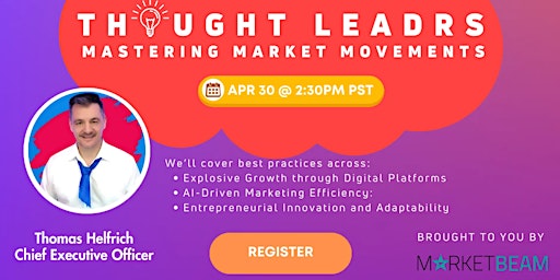 Mastering Market Movements: Accelerate Growth and Innovation in the Digital Age primary image