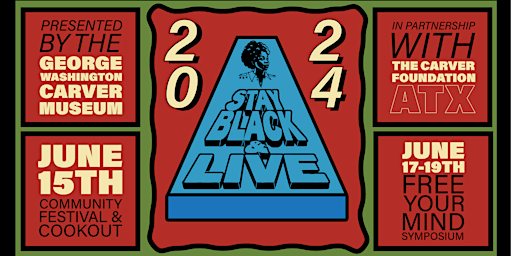 Primaire afbeelding van Stay Black & Live 2024: Juneteenth Cookout and Music Festival