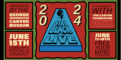 Stay Black & Live 2024: Juneteenth Cookout and Music Festival