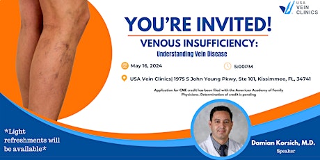 FREE CME Credit Event: Venous Insufficiency - Understanding Vein Disease