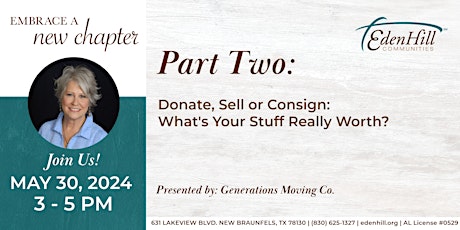 Info Series @ EdenHill | Donate, Sell or Consign: What's Your Stuff Really