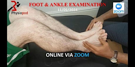 FOOT AND ANKLE EXAMINATION