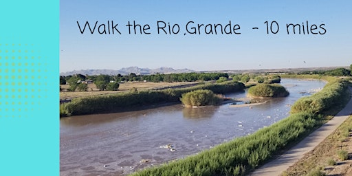 Primaire afbeelding van Hike the Rio Grande - 10 miles