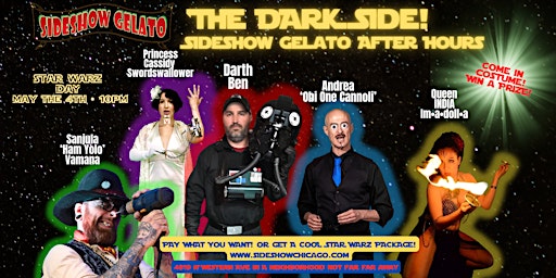 Imagem principal do evento THE DARK SIDE! Sideshow Gelato After Hours STAR WARZ EDITION!