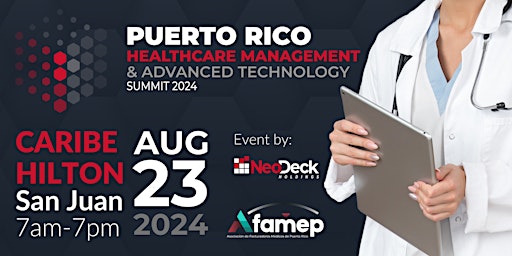 Imagen principal de Puerto Rico Healthcare Management & Advanced Technology Summit