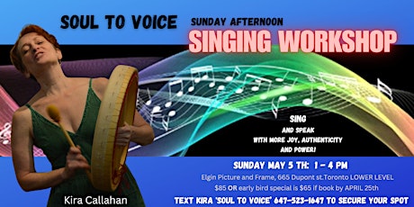 SOUL to VOICE Sunday Afternoon Singing Workshop