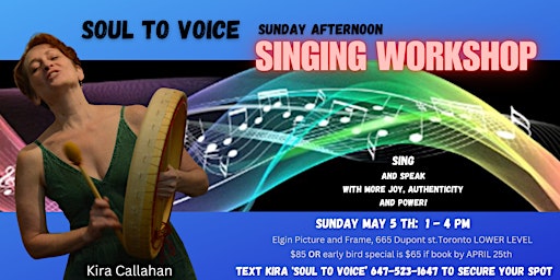 Primaire afbeelding van SOUL to VOICE Sunday Afternoon Singing Workshop