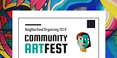 Primaire afbeelding van Denver INC: Neighborhood Organizing 101 Lab & Local Five Points Artfest!
