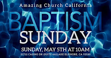 Imagem principal do evento Amazing Church Baptism