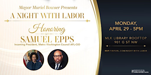 Primaire afbeelding van Mayor Muriel Bowser Presents A Night With Labor