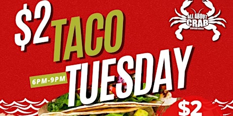 $2 TACO TUESDAY!