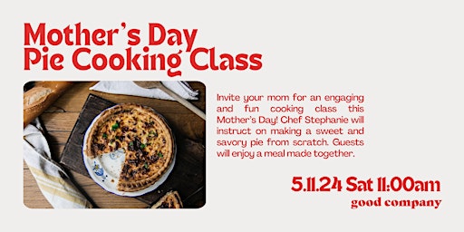 Image principale de Mother's Day Pie Cooking Class