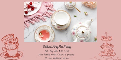 Imagem principal do evento Mother's Day Tea Party