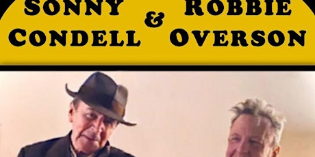 SONNY CONDELL AND ROBBIE OVERSON - ANNESLEY HOUSE - SAT. MAY 11, 2024
