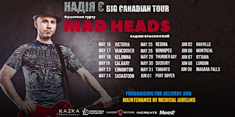 Вадим Красноокий (MAD HEADS) | Vancouver -  May 17 | BIG CANADIAN TOUR