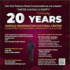 Harold Washington Cultural Center 20th Year Live theatrical Gala