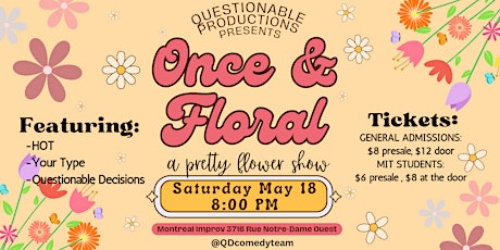 Once and Floral: A Pretty Flower Show