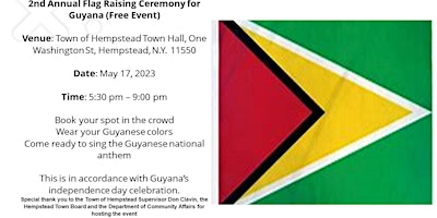 2nd Annual Flag Raising Ceremony  for Guyana (Free Event) primary image