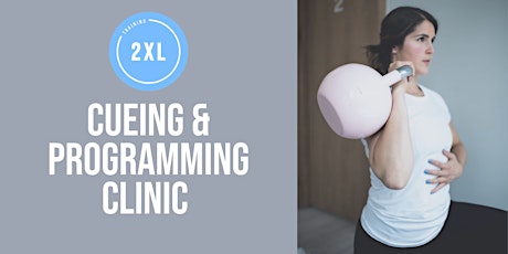 Training2XL LEVEL-1 Cueing & Programming Clinic primary image