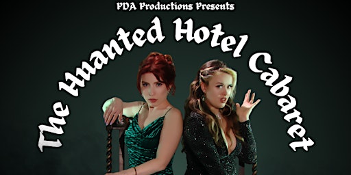 The Haunted Hotel Cabaret primary image
