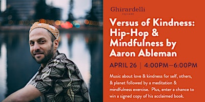 Versus of Kindness: Hip-Hop & Mindfulness by Aaron Ableman primary image