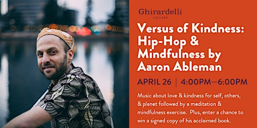 Imagem principal do evento Versus of Kindness: Hip-Hop & Mindfulness by Aaron Ableman