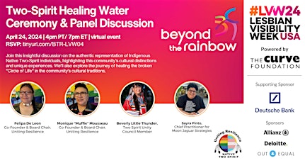 Beyond the Rainbow: Two-Spirit Healing Water Ceremony & Panel Discussion