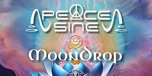 Primaire afbeelding van Peace Sine, Moondrop, and Mycelial at The Center SF