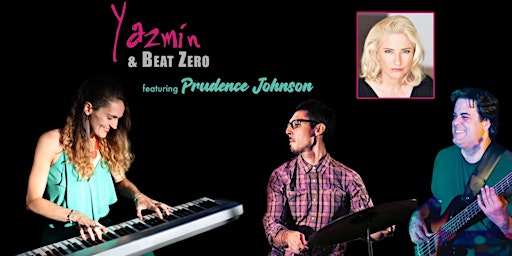 Imagem principal do evento Yazmin & Beat Zero featuring Prudence Johnson