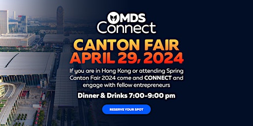 Imagen principal de MDS Connect at Spring Canton Fair 2024
