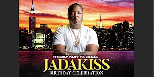 5/17 JADAKISS BIRTHDAY CELEBRATION @ HARBOR NYC  primärbild