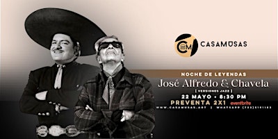 Imagem principal do evento JOSE ALFREDO & CHAVELA | Versiones Jazz
