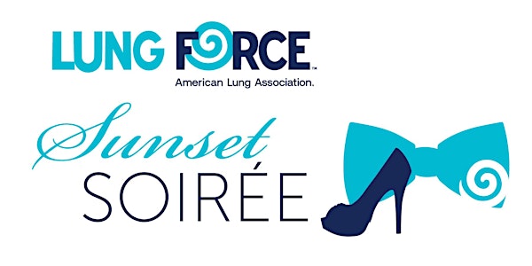 LUNG FORCE Sunset Soiree Kickoff Party