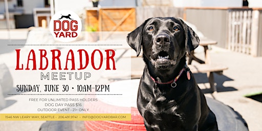 Imagen principal de Labrador Meetup at the Dog Yard Bar - Sunday, June 30