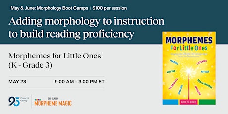 Morphemes For Little Ones Boot Camp May 23