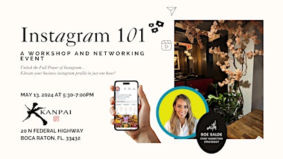 Instagram 101: Workshop + Networking Event at Kanpai