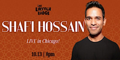 Primaire afbeelding van Shafi Hossain LIVE in Chicago!