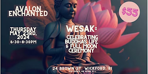 Imagem principal do evento Wesak: Celebrating Buddhas Life & Full Moon Ceremony