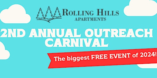 Imagen principal de 2nd Annual Outreach Marketing Carnival - Rolling Hills Apartments