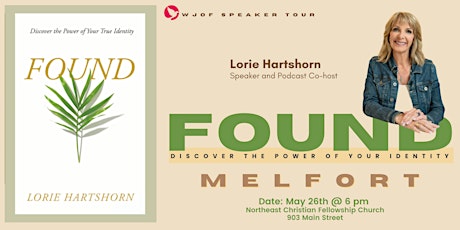 Speaker Tour with Lorie Hartshorn - MELFORT